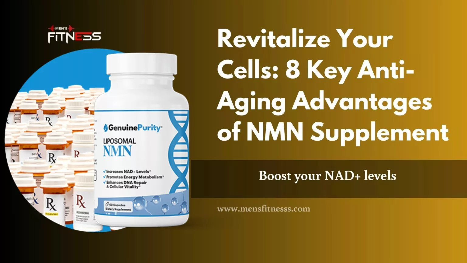 Revitalize Your Cells: 8 Key Anti-Aging Advantages of NMN Supplement